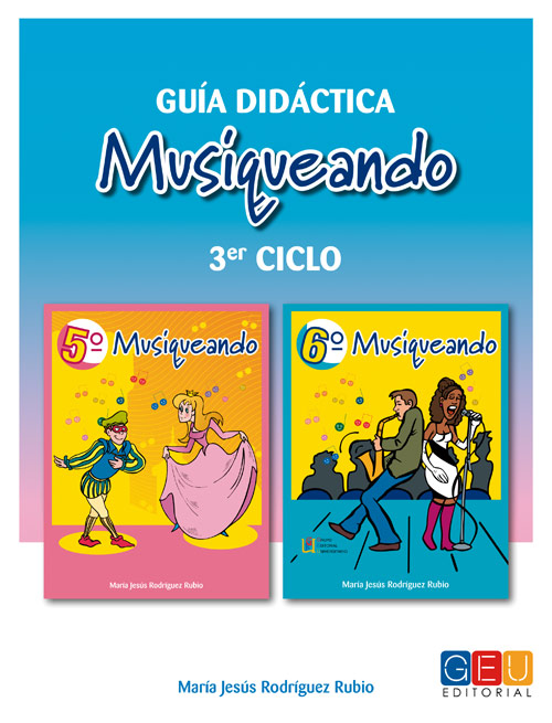 Musiqueando. Guía didáctica 3º ciclo