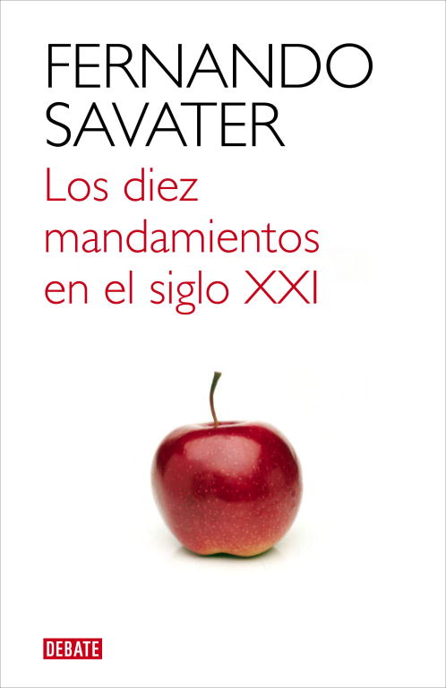 Los diez mandamientos en el siglo XXI
