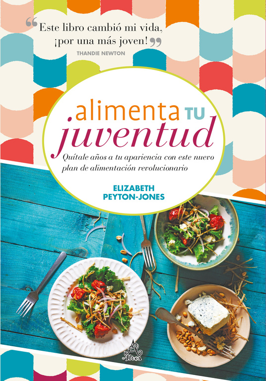 Alimenta tu juventud