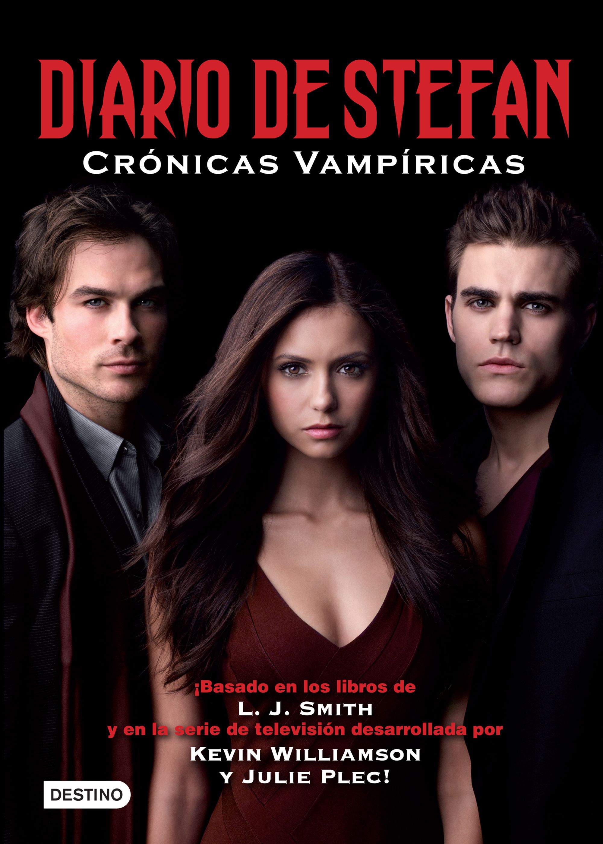 Diario de Stefan. Crónicas Vampíricas