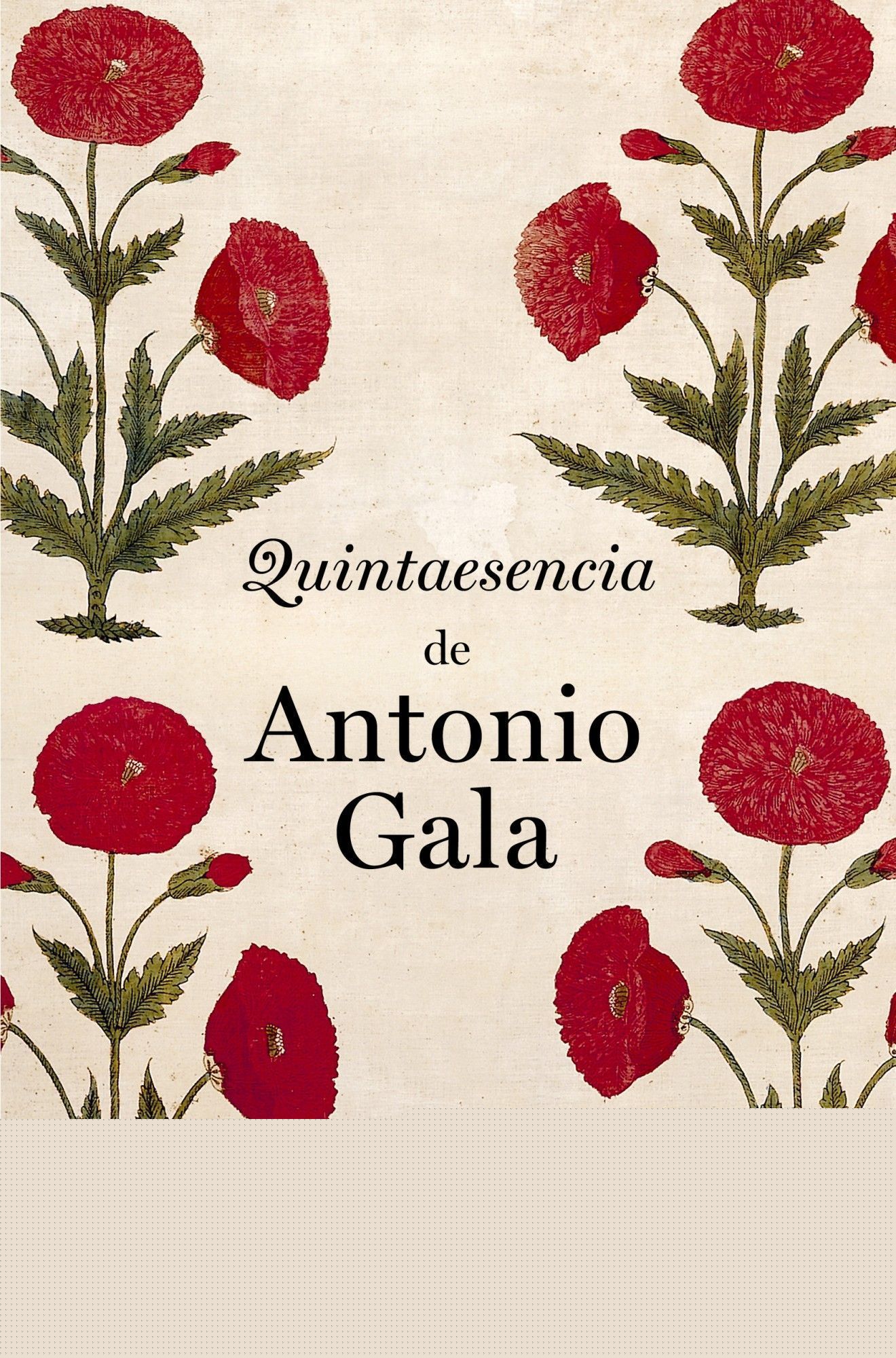 Quintaesencia de Antonio Gala