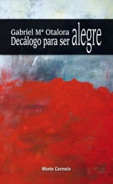 Decálogo para ser alegre