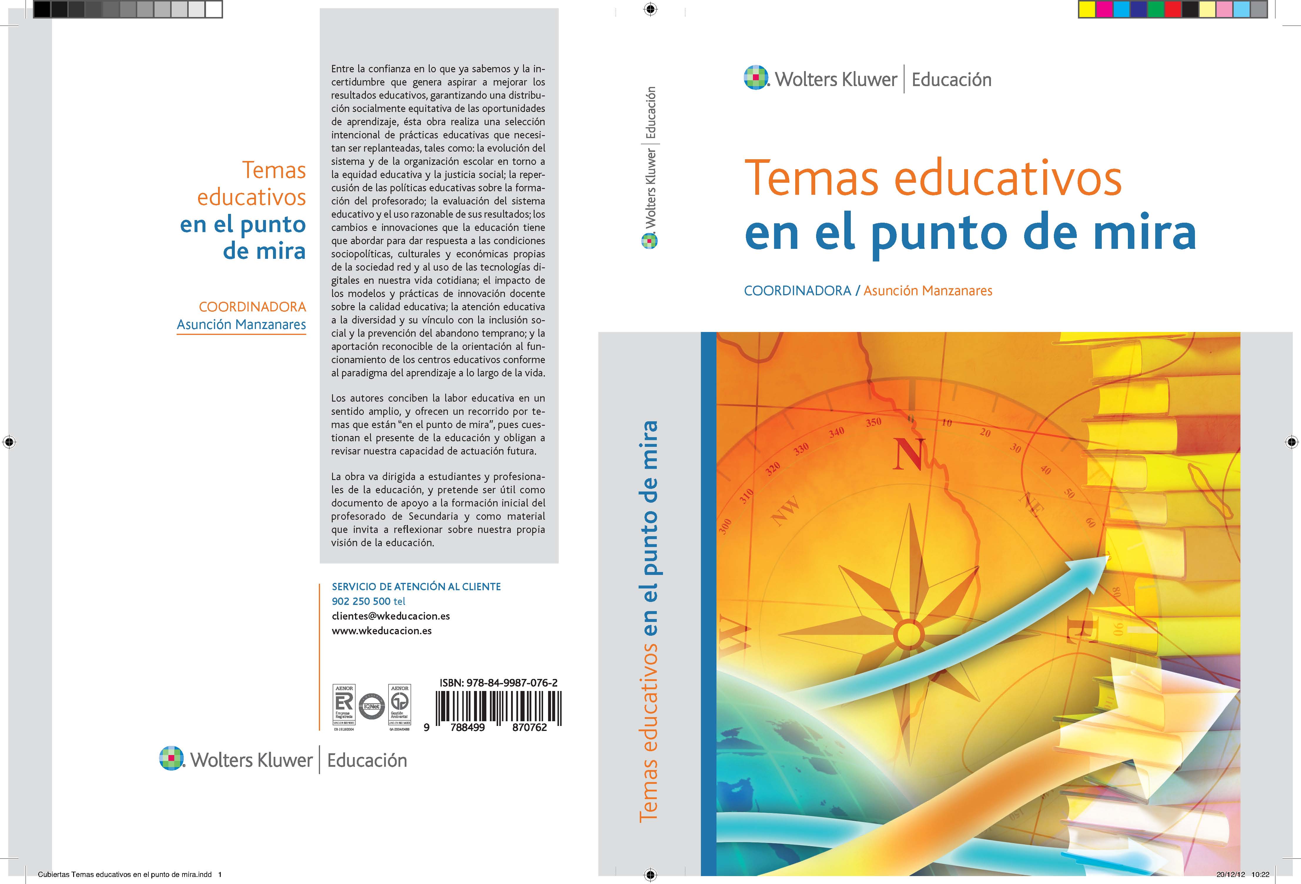 Temas educativos en el punto de mira