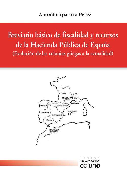 Breviario básico de fiscalidad y recursos de la Hacienda Pública de España