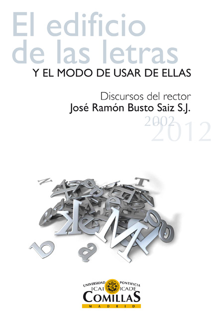 El edificio de las letras y el modo de usar de ellas