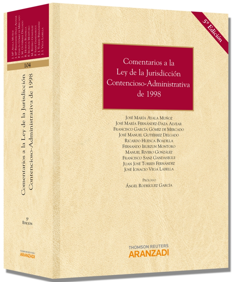 Comentarios a la Ley de la Jurisdicción Contencioso Administrativa de 1998