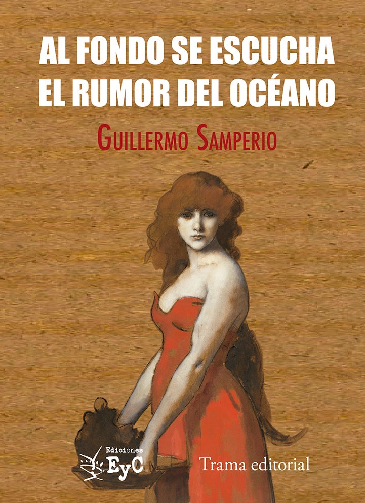 Al fondo se escucha el rumor del océano