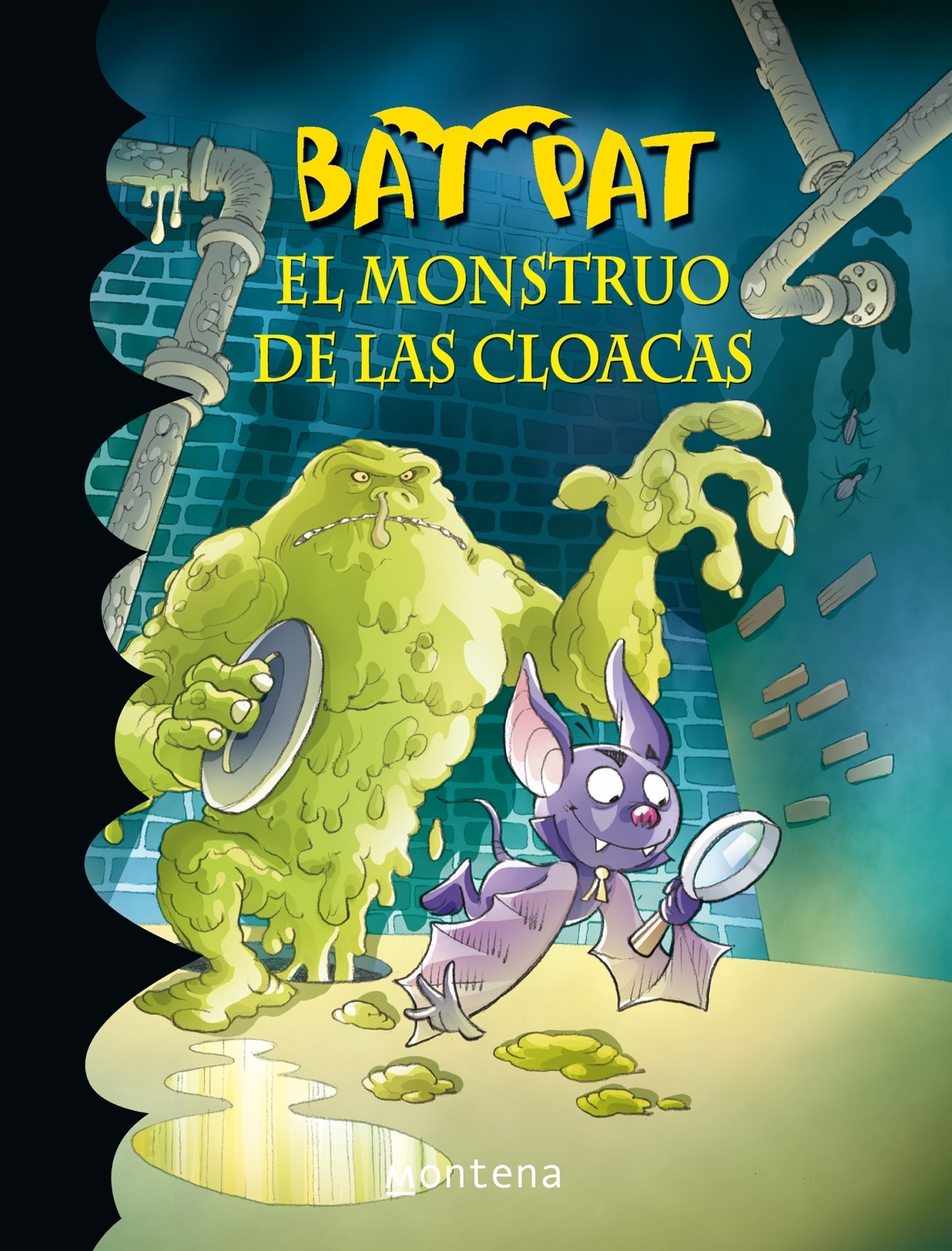 El monstruo de las cloacas ( Serie Bat Pat 5 )