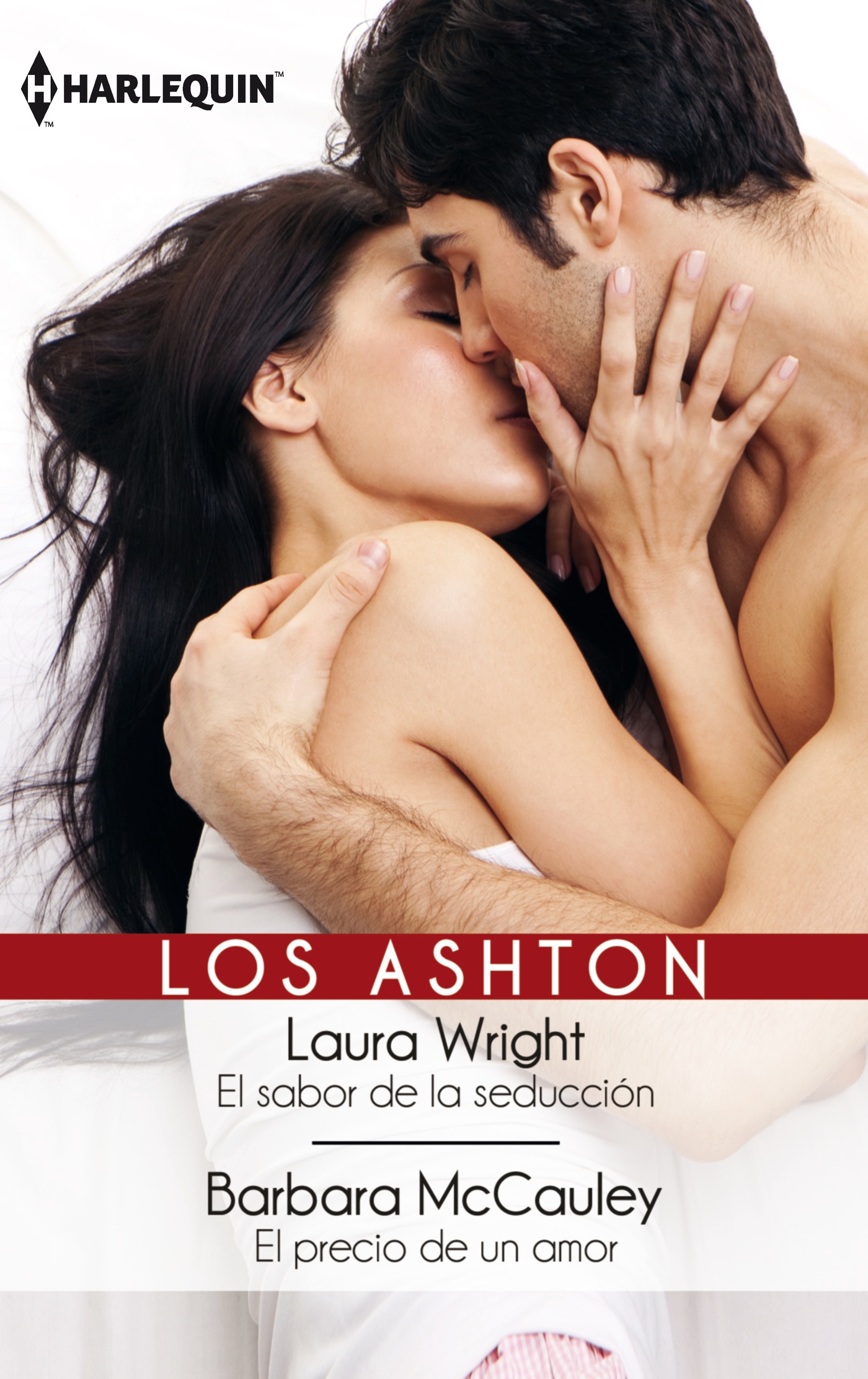 El sabor de la seducción; El precio de un amor