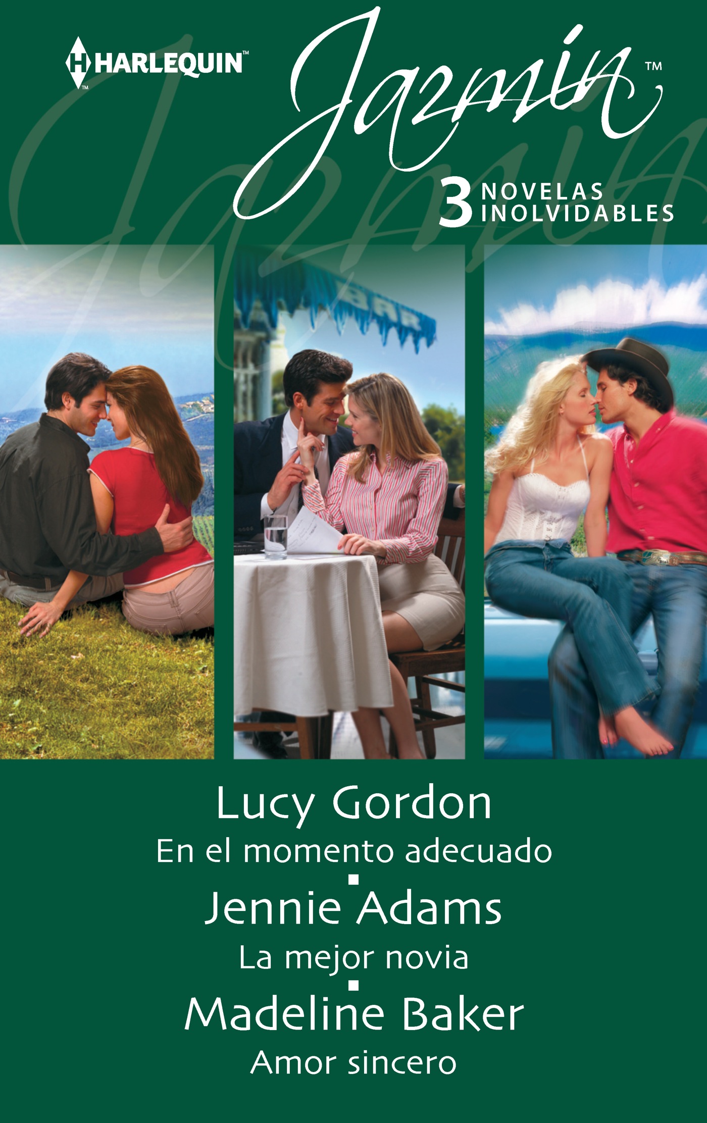 En el momento adecuado; La mejor novia; Amor sincero