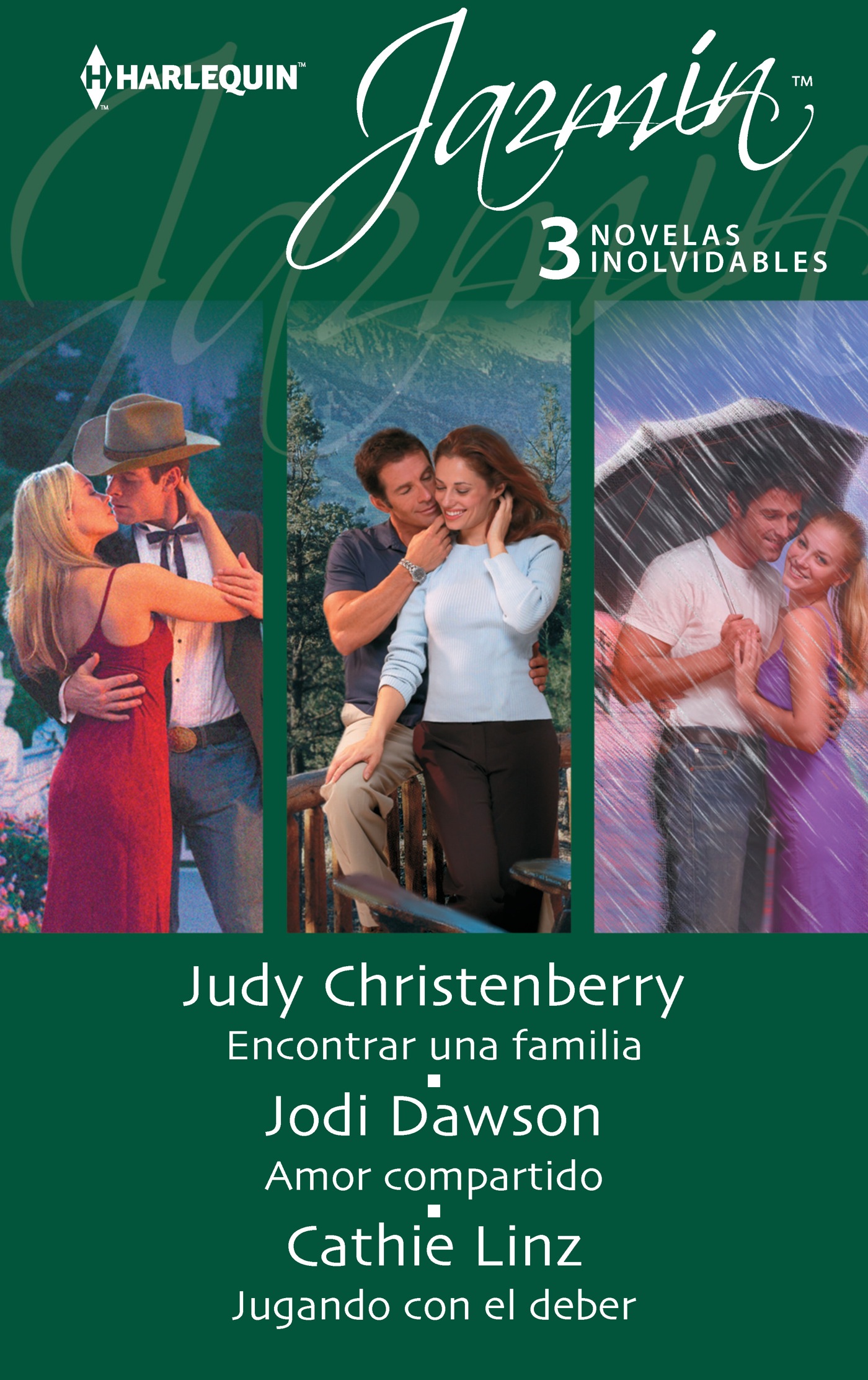 Encontrar una familia; Amor compartido; Jugando con el deber