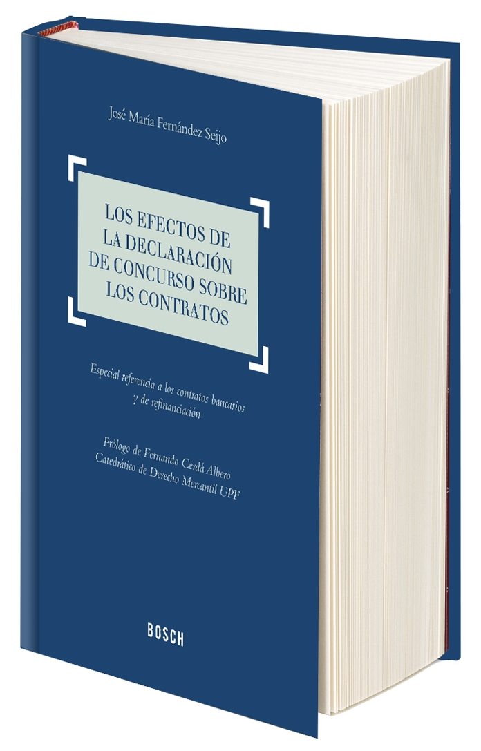 Los efectos de la declaración de concurso sobre los contratos