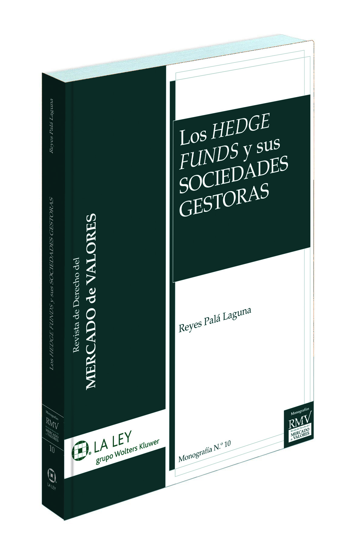 Los hedge funds y sus sociedades gestoras
