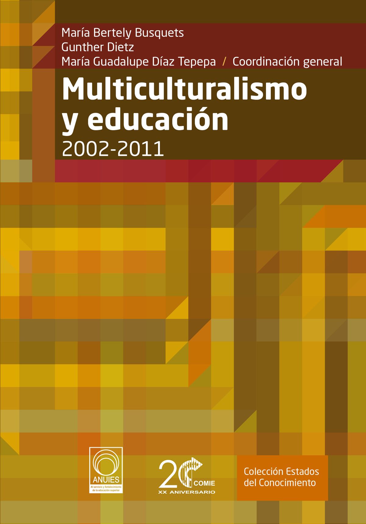 Multiculturalismo y educación 2002-2011