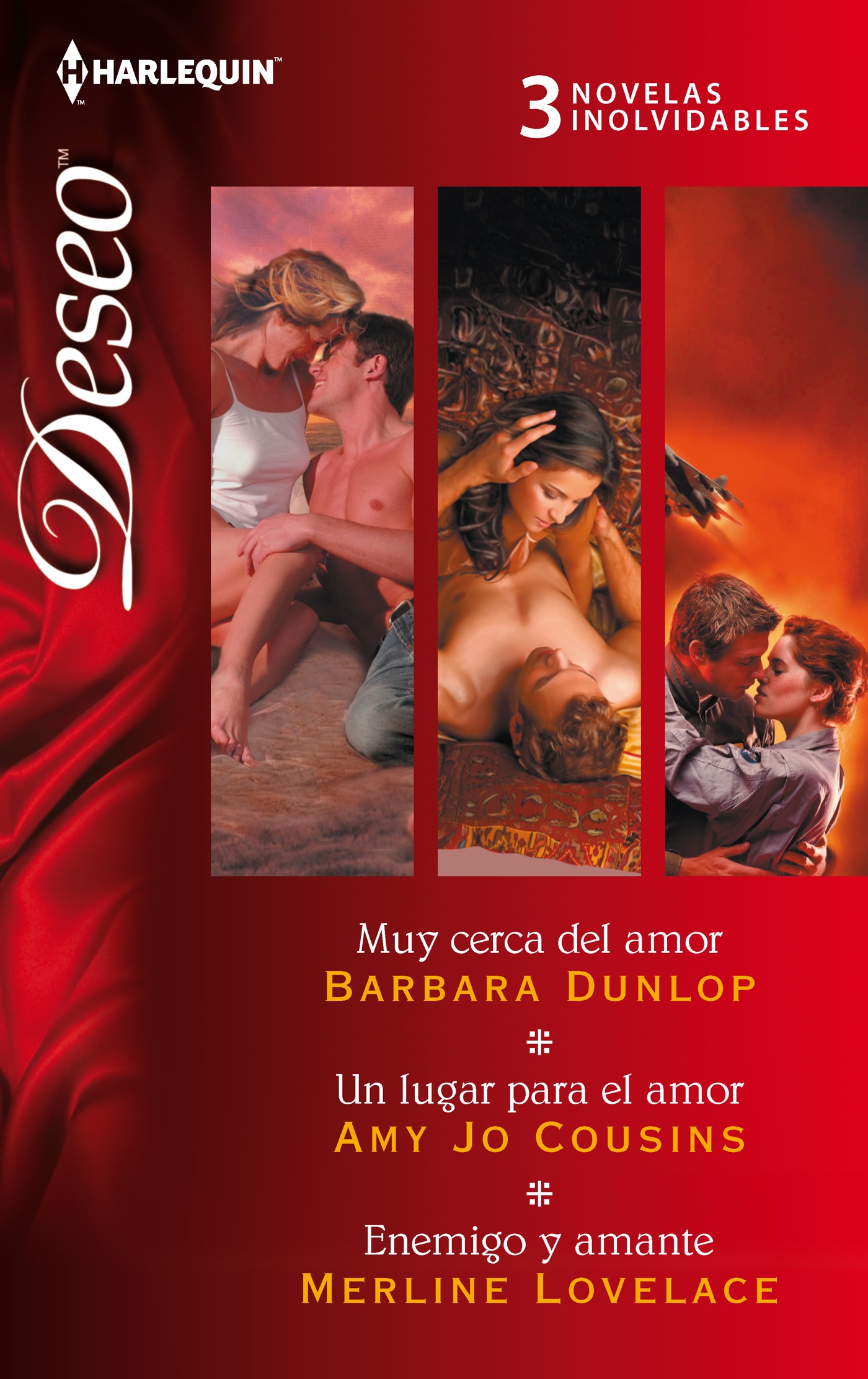 Muy cerca del amor; Un lugar para el amor; Enemigo y amante