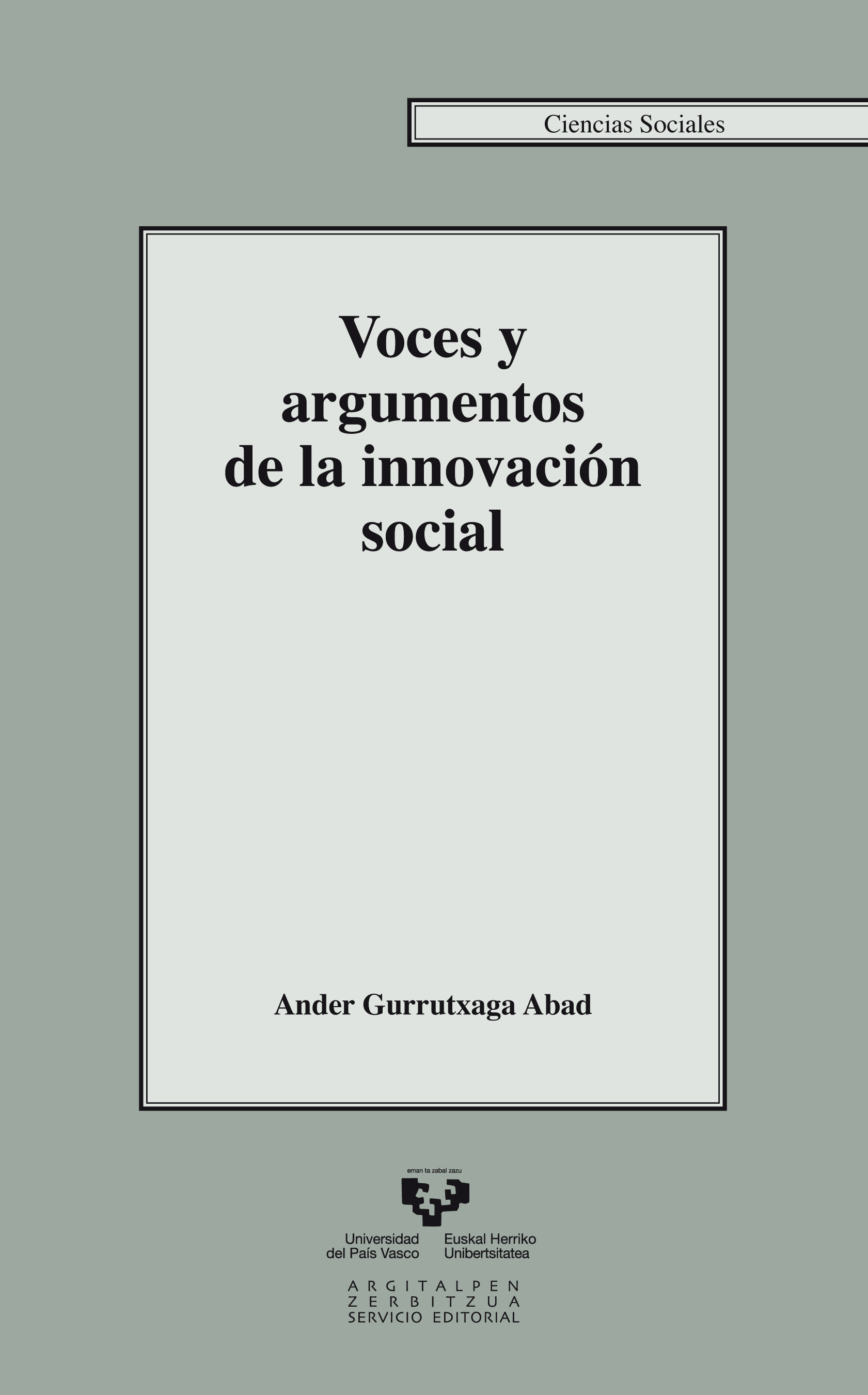 Voces y argumentos de la innovación social