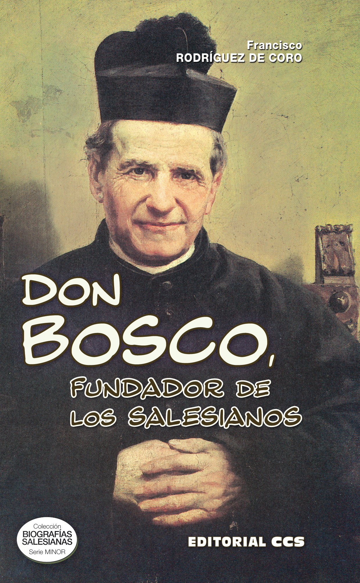 Don Bosco, fundador de los salesianos