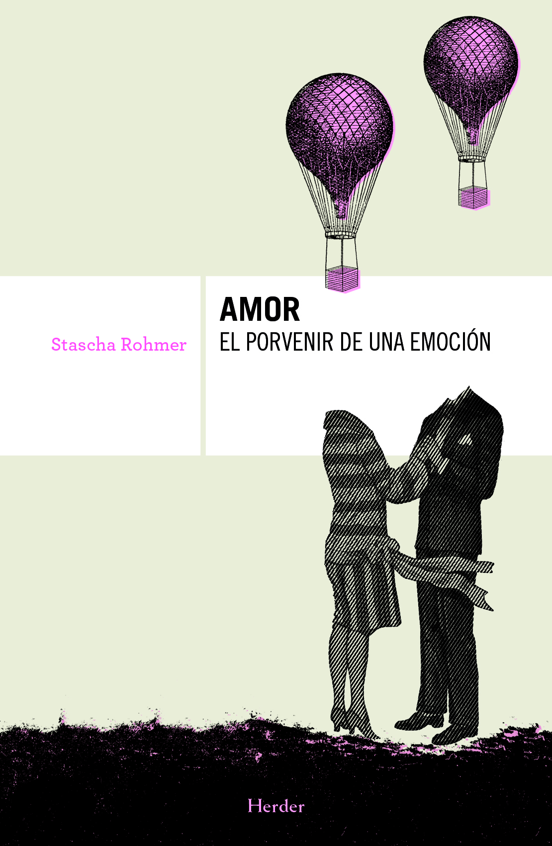 Amor, el porvenir de una emoción