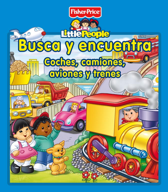 Coches, camiones, aviones y trenes (Fisher-Price)
