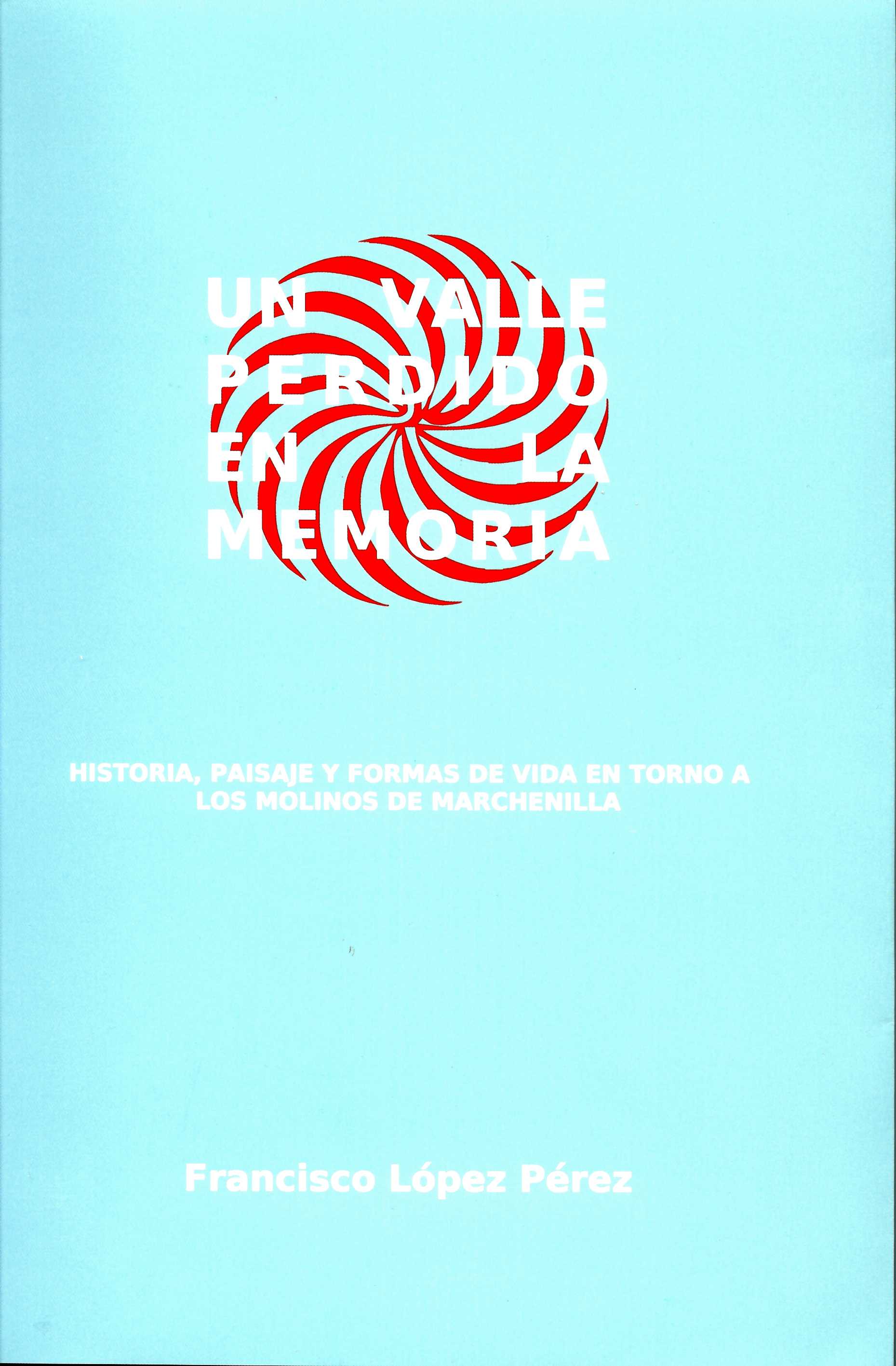 Un valle perdido en la memoria