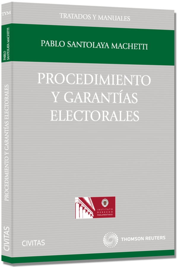 Procedimiento y garantías electorales
