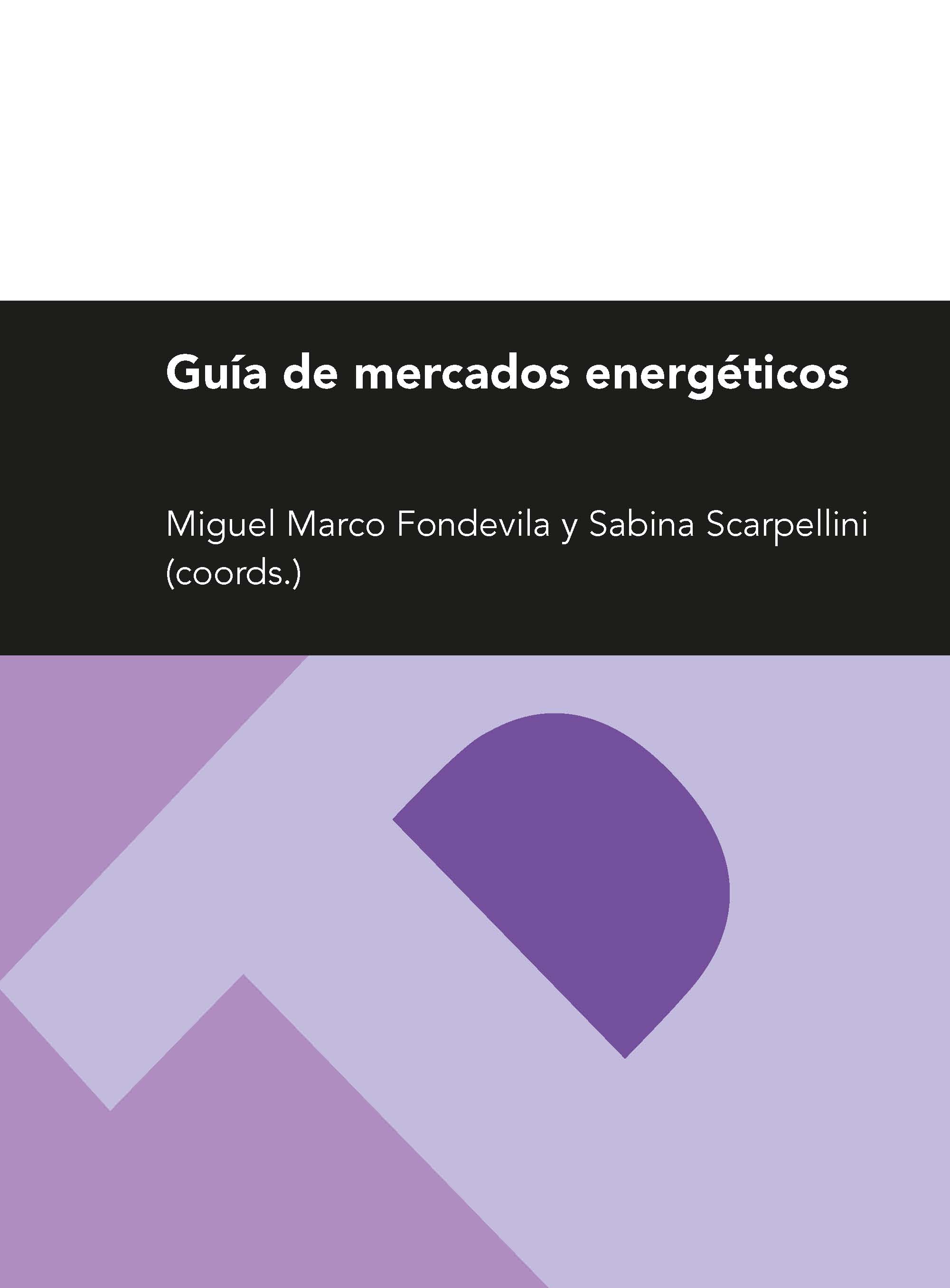 Guía de mercados energéticos