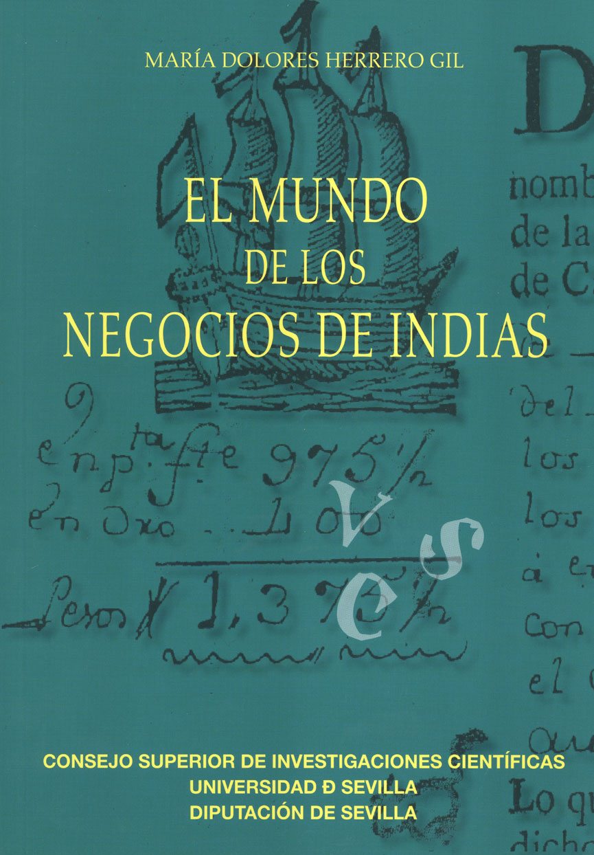 El mundo de los negocios de Indias