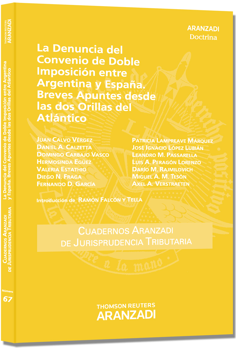 La denuncia del Convenio de Doble Imposición entre Argentina y España. Breves apuntes desde las dos orillas del Atlántico