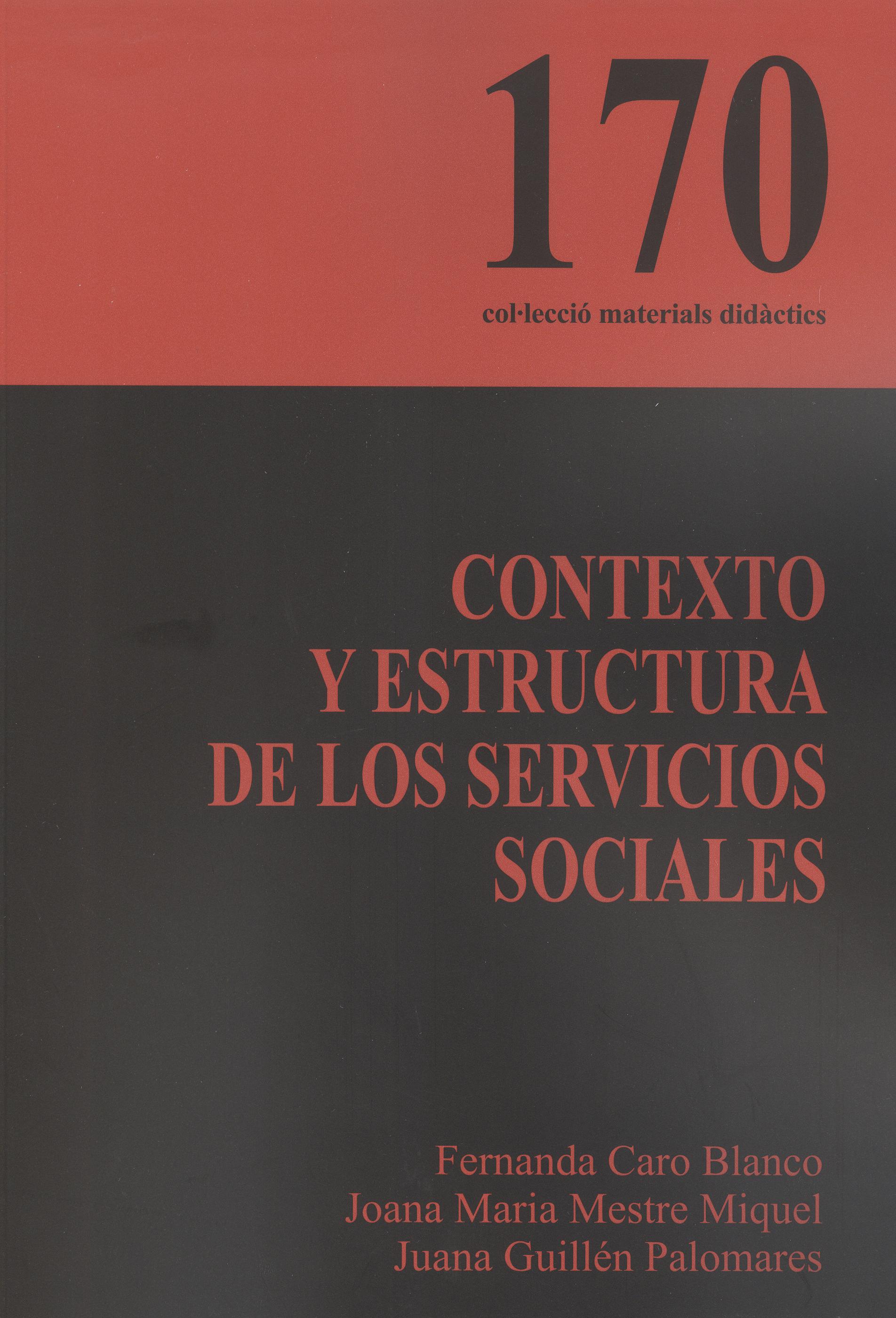 Contexto y estructura de los servicios sociales