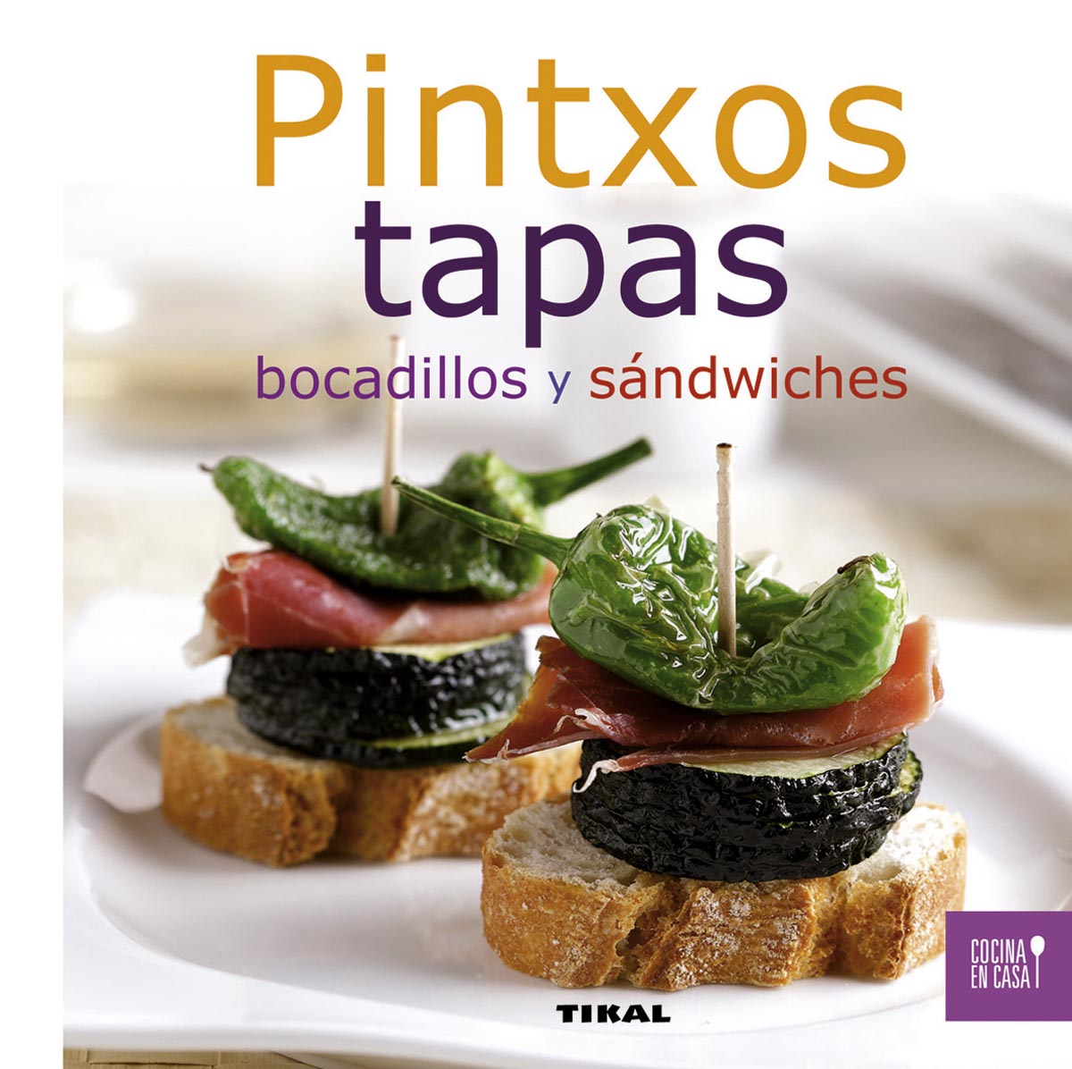 Pintxos, tapas, bocadillos y sándwiches