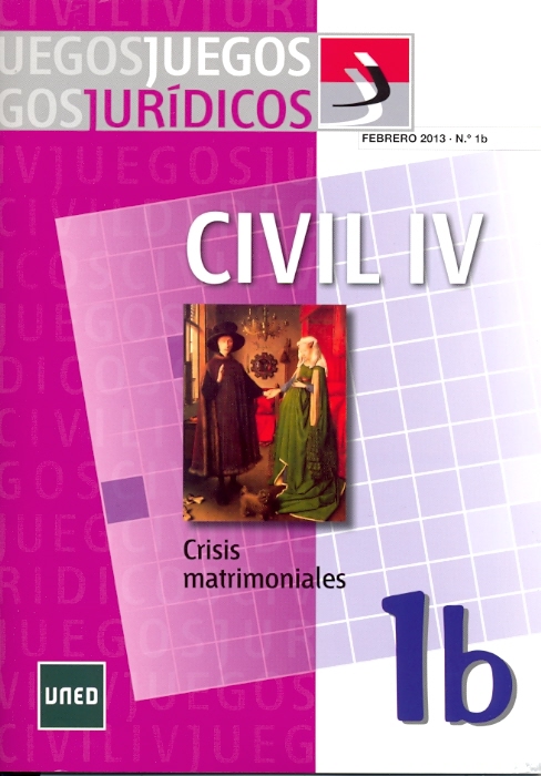 Juegos Jurídicos. Derecho civil IV: crisis matrimoniales 1B