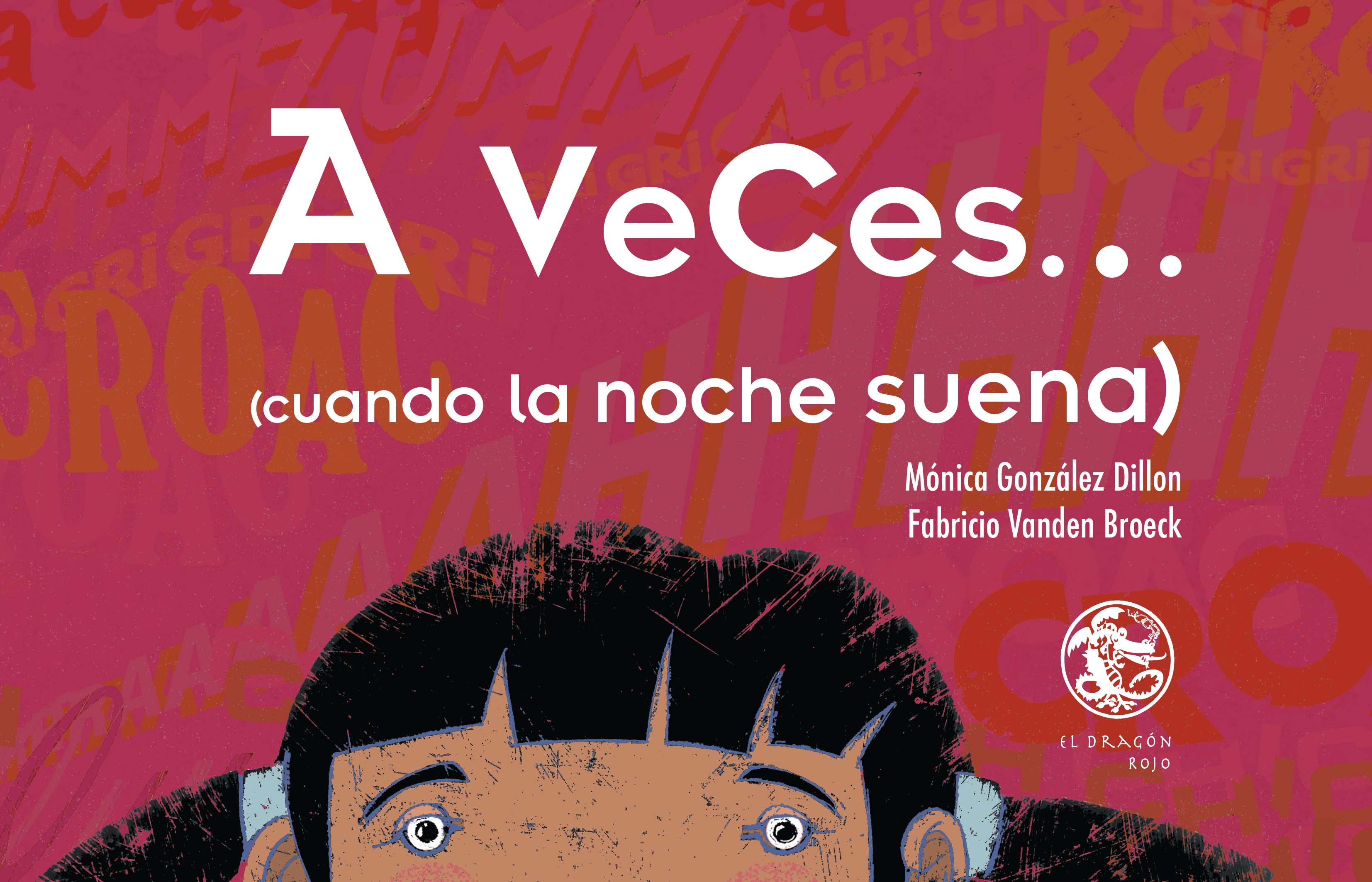 A veces…