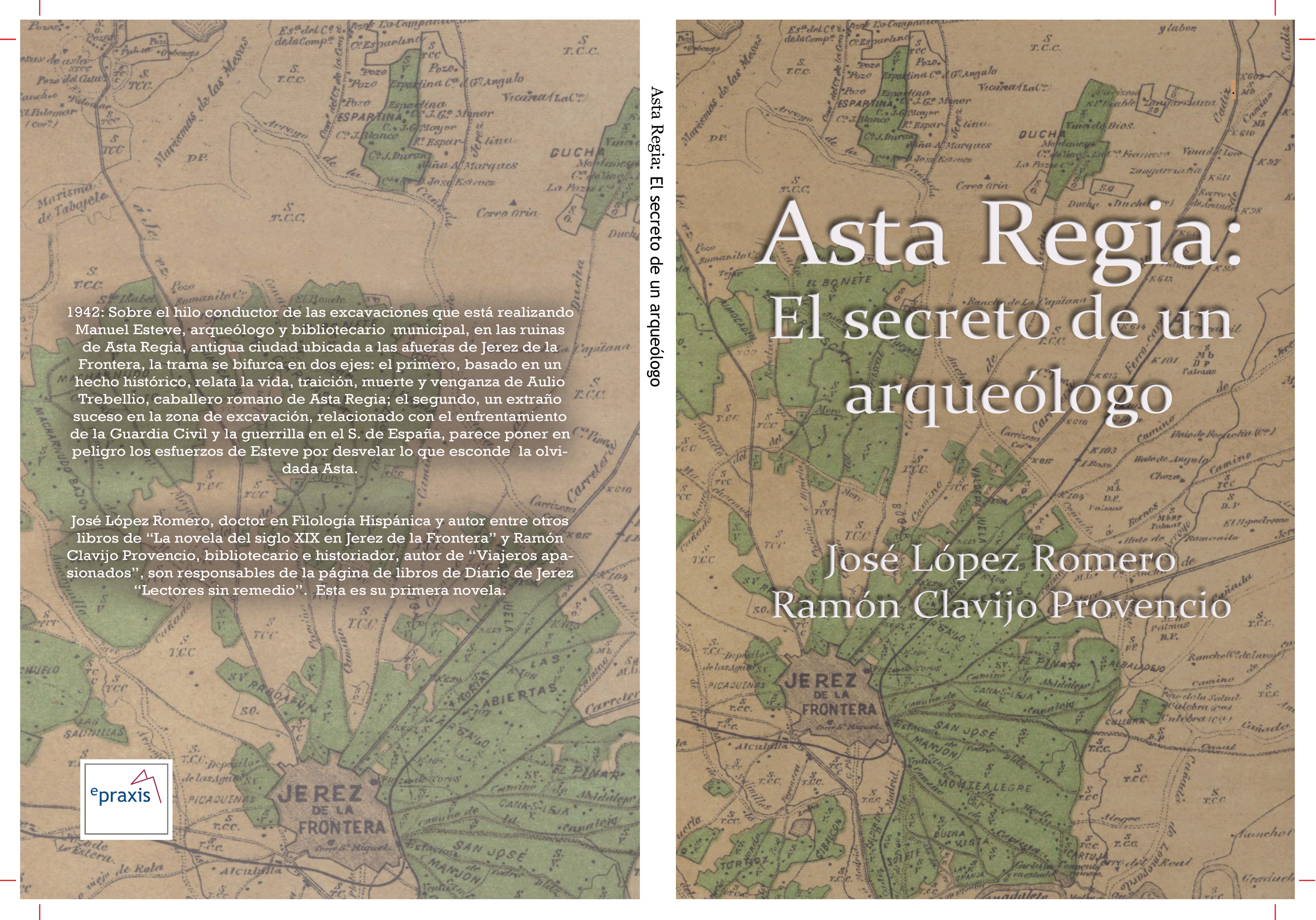 Asta Regia: el secreto de un arqueólogo