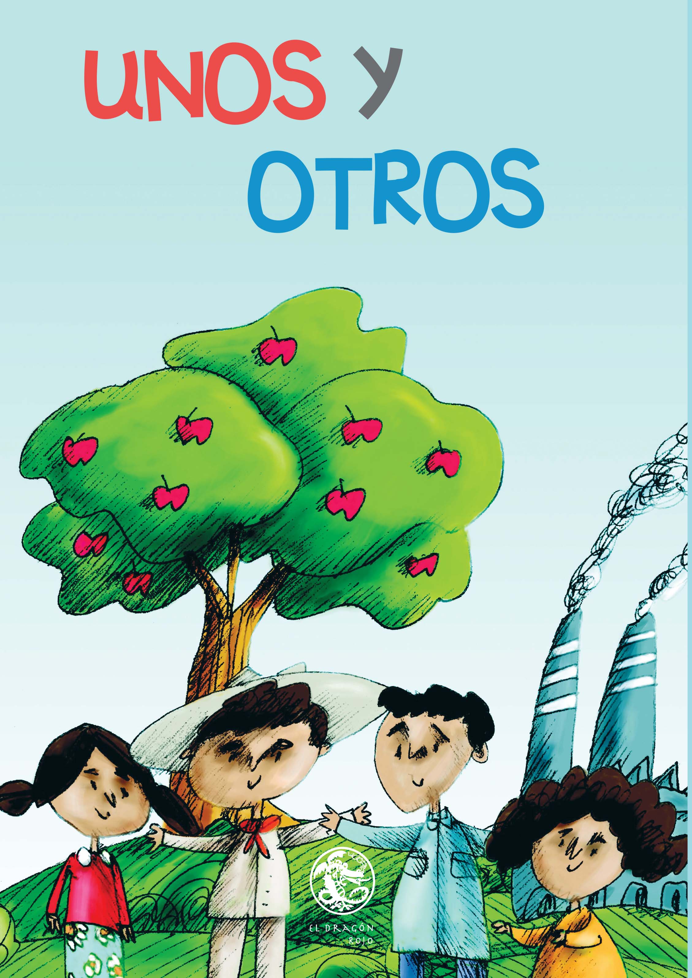 Unos y otros