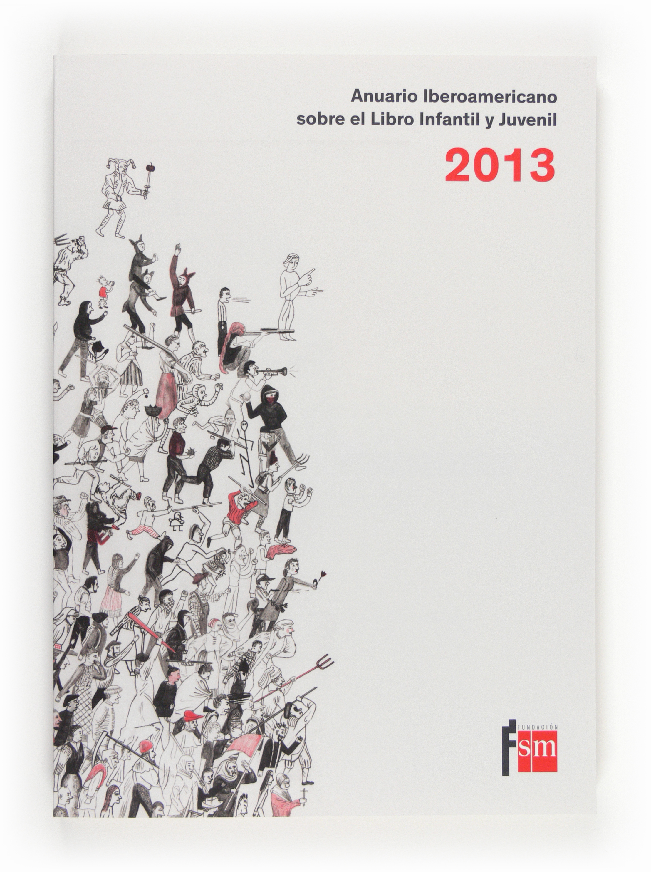 Anuario Iberoamericano sobre el Libro Infantil y Juvenil 2013