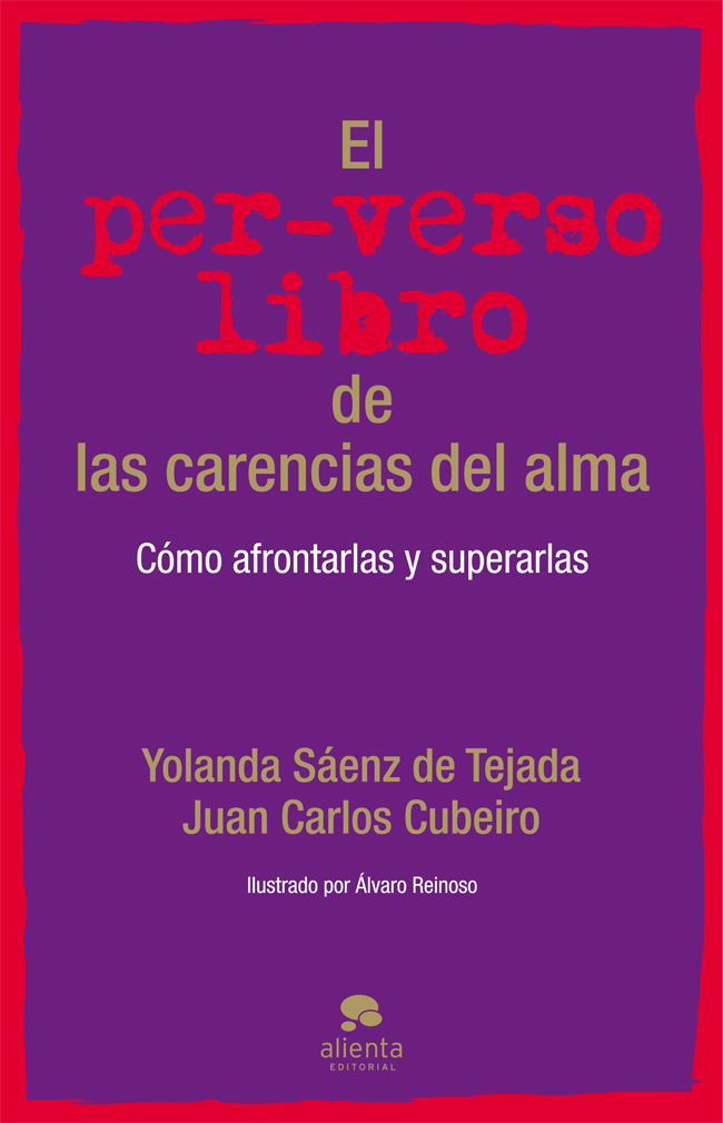 El per-verso libro de las carencias del alma