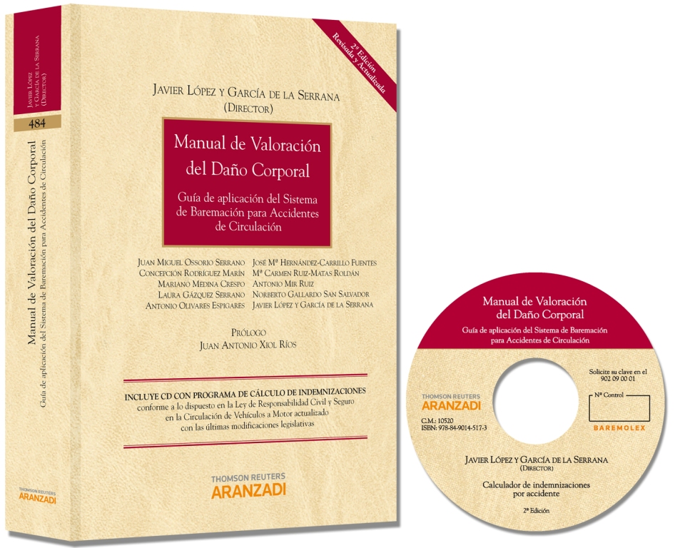 Manual de Valoración del Daño Corporal - Guía de aplicación del Sistema de Baremación para accidentes de circulación