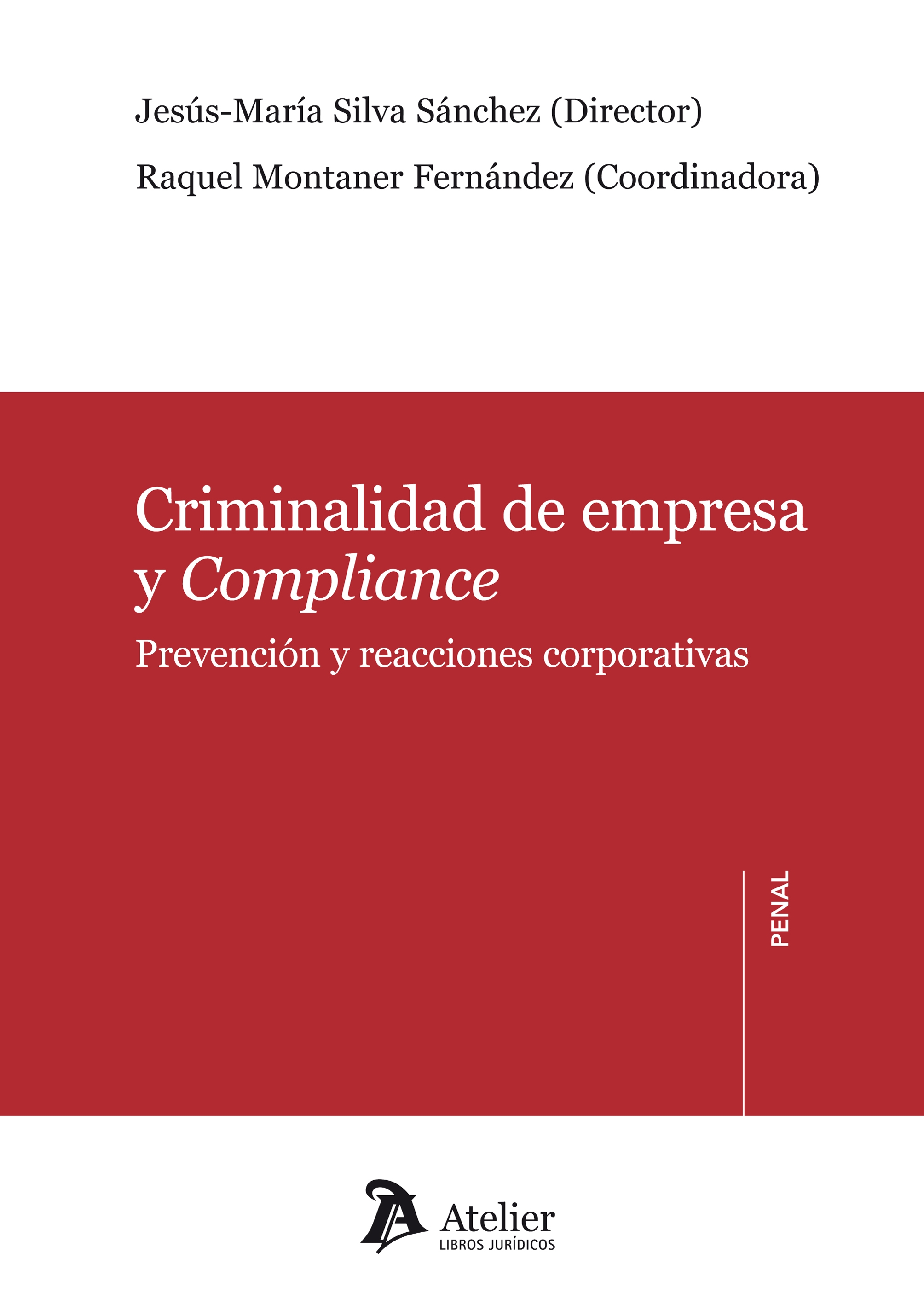 Criminalidad de empresa y compliance.