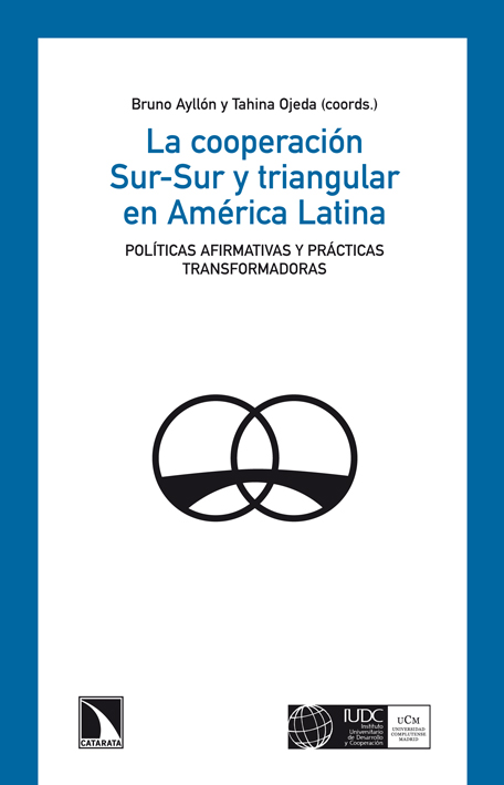 La cooperación Sur-Sur y triangular en América Latina