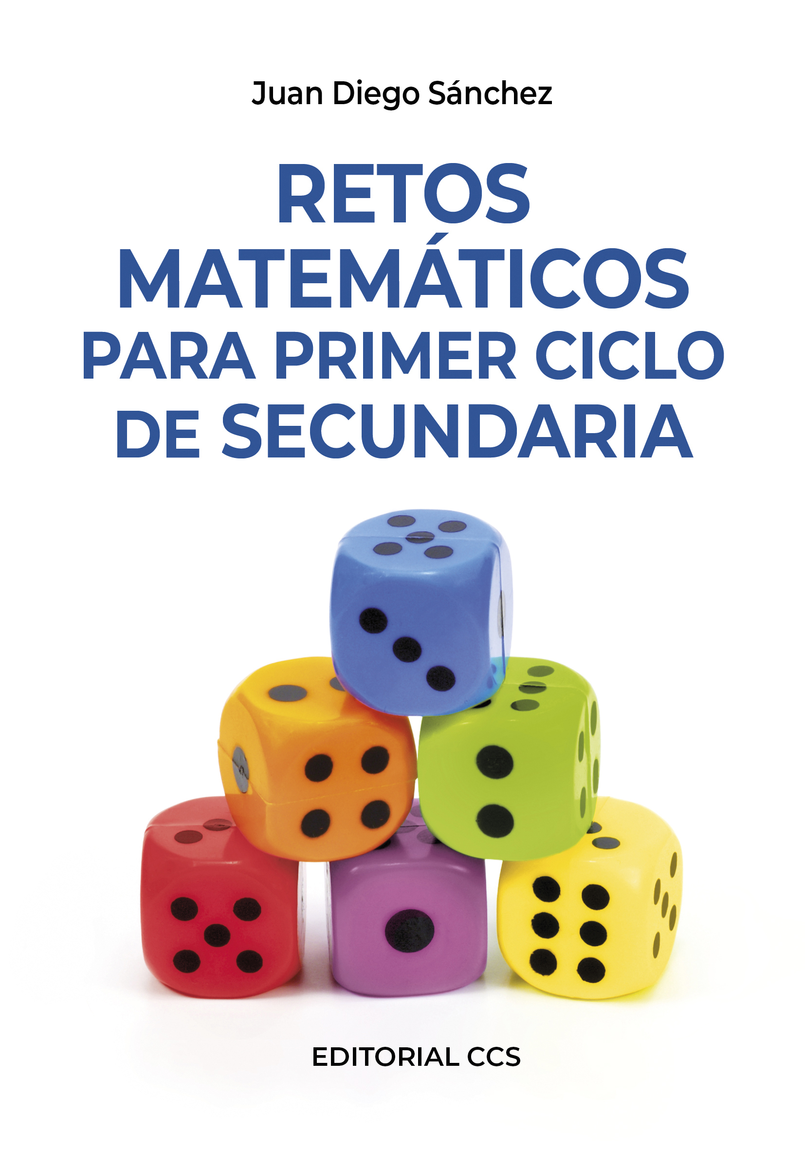 Retos matemáticos para Primer Ciclo de Secundaria
