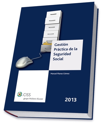 Gestión práctica de la Seguridad Social 2013