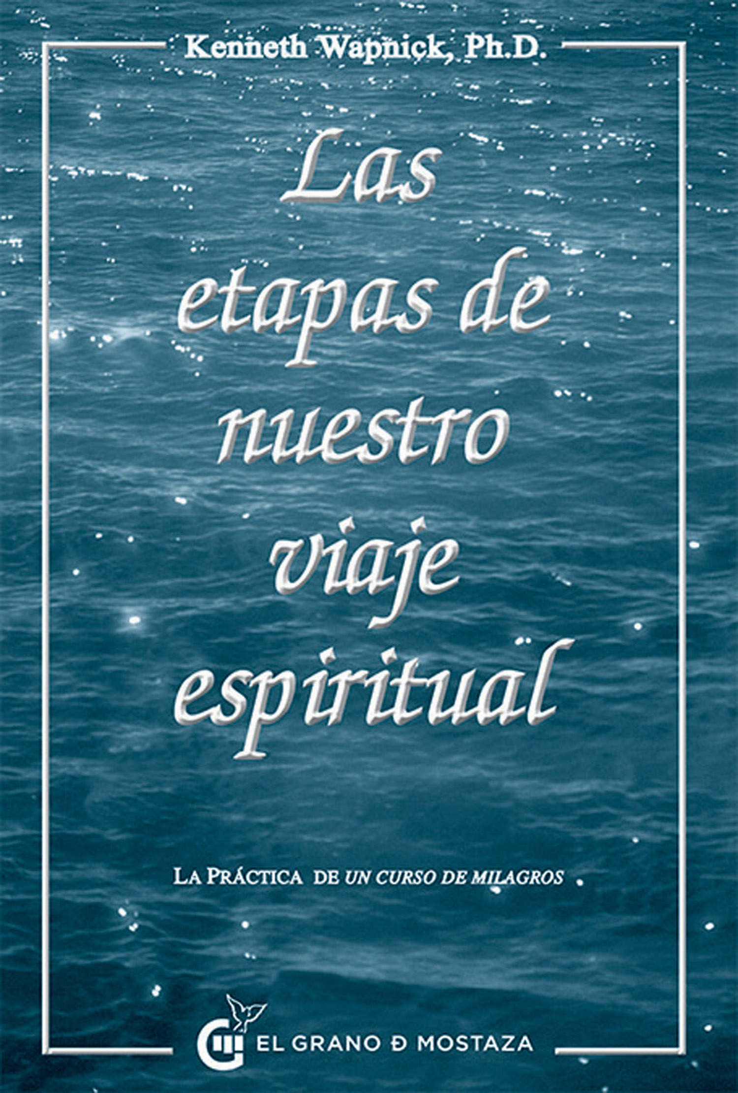 Las etapas de nuestro viaje espiritual