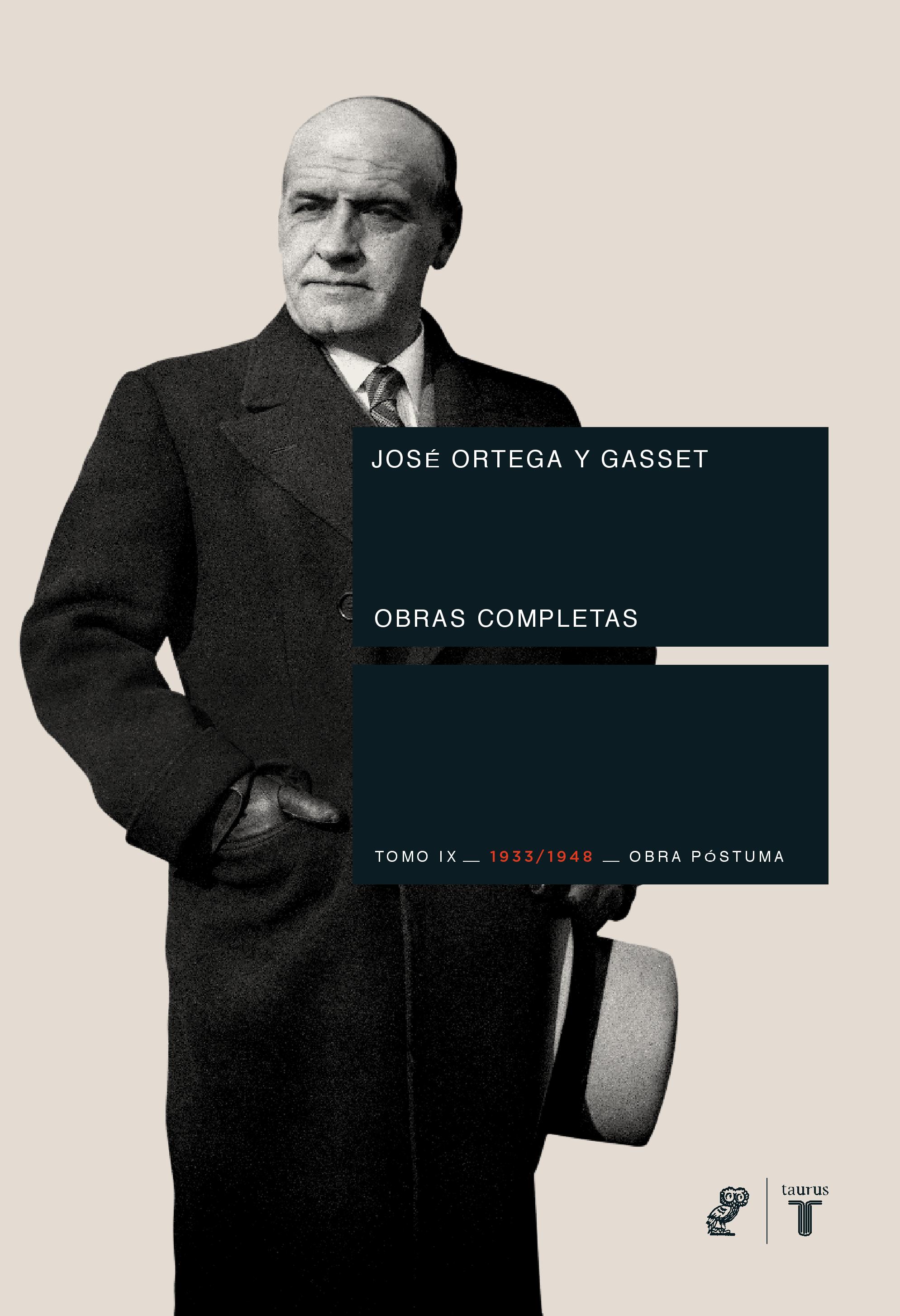 Obras completas. Tomo IX (1933/1948) [Obra póstuma]