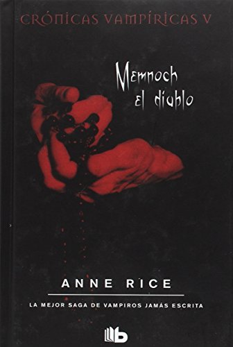 Memnoch el diablo (Crónicas Vampíricas 5)
