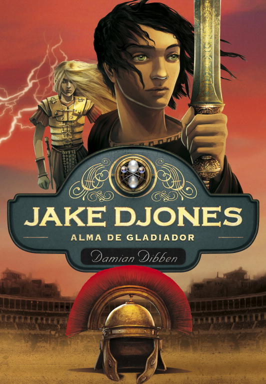 Alma de gladiador (Jake Djones 2)