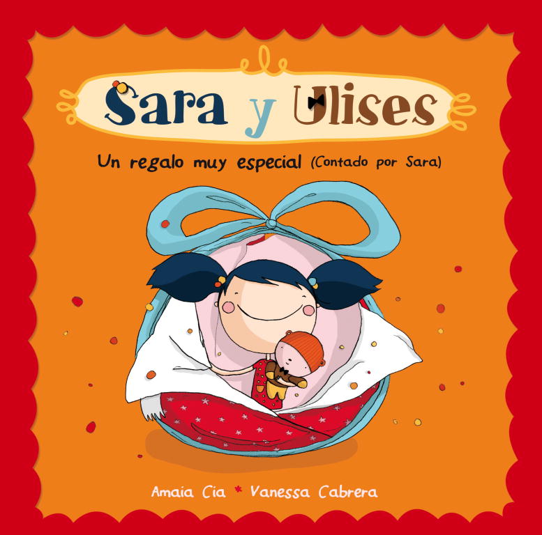 Un regalo muy especial (Serie Sara y Ulises * Ulises y Sara 1)
