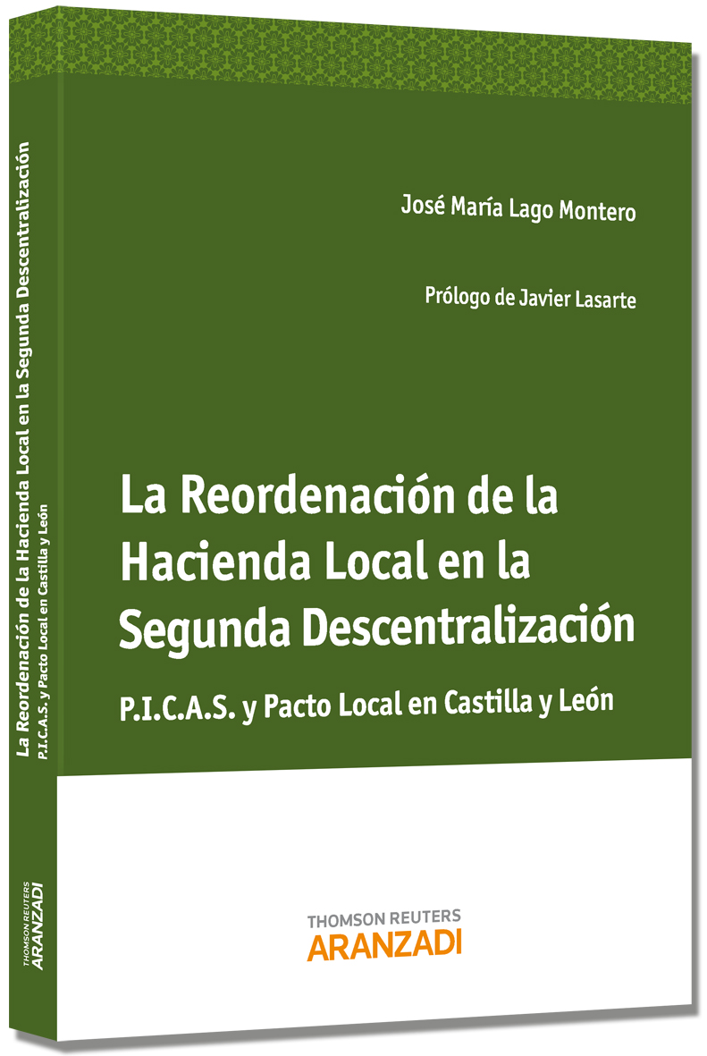 La Reordenación de la Hacienda Local en la Segunda Descentralización - P.I.C.A.S y Pacto Local en Castilla y León