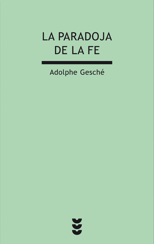 La paradoja de la fe