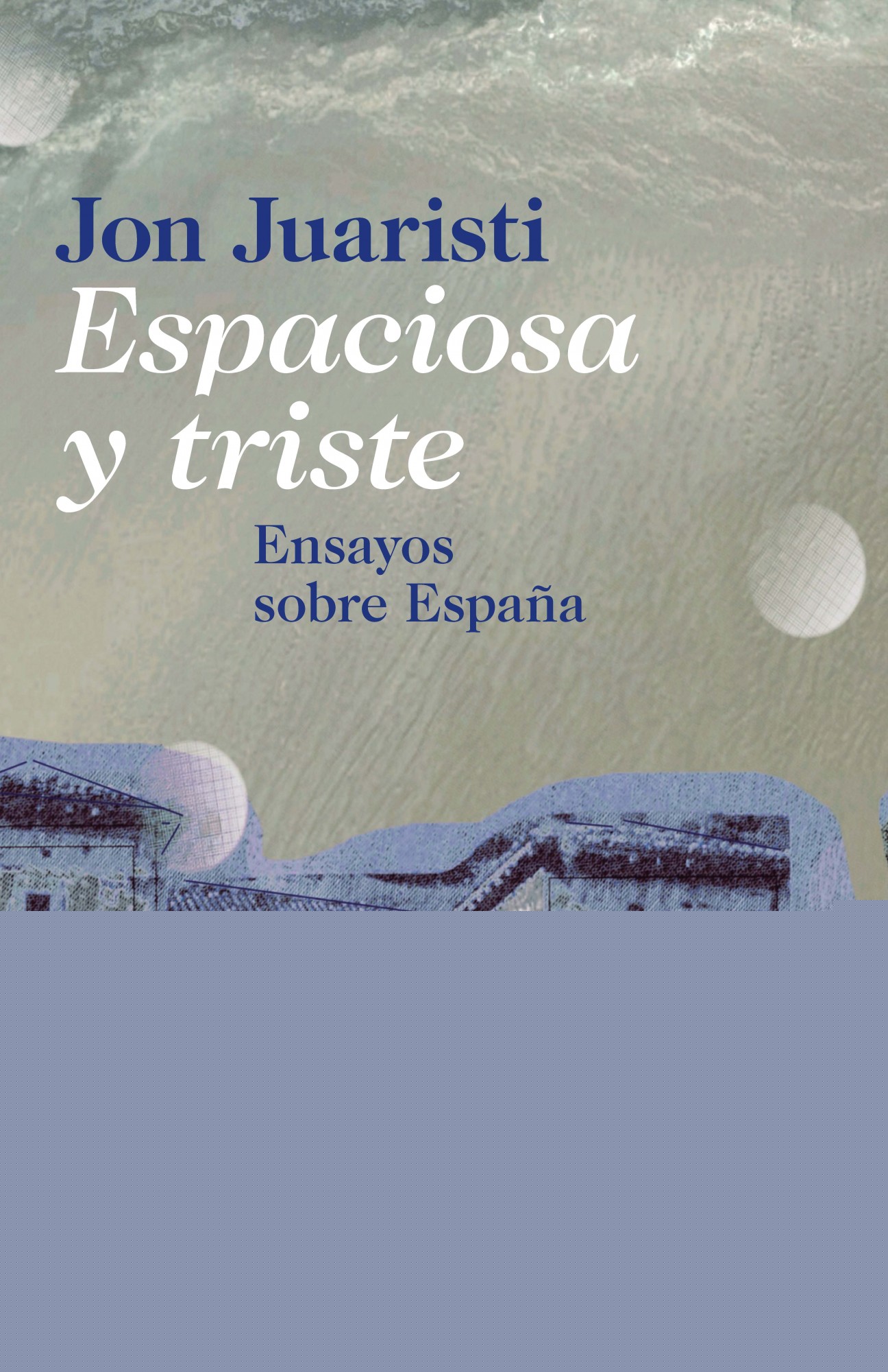 Espaciosa y triste