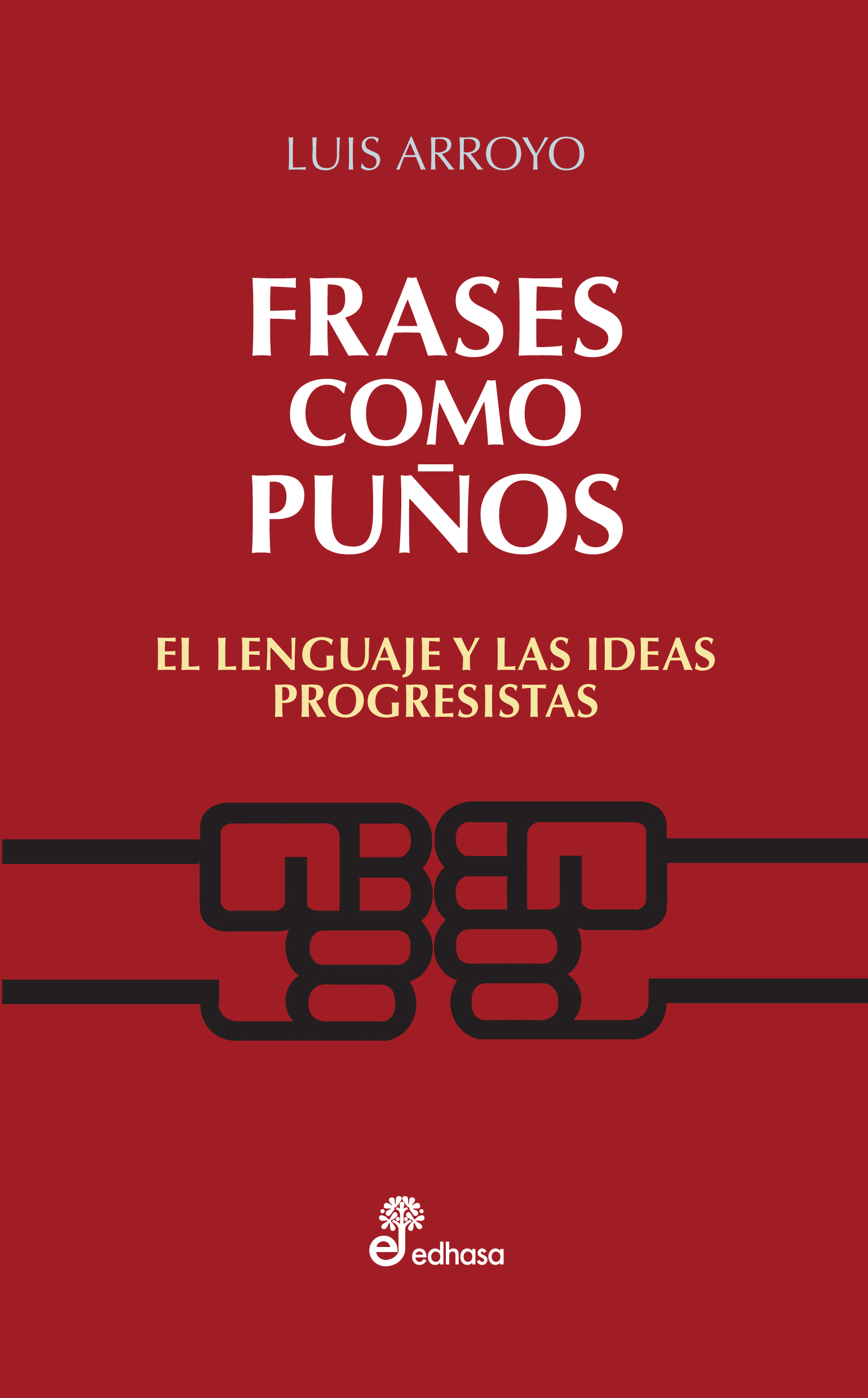 Frases como puños